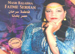 <b>Fatme Serhan  Masr Baladna</b>