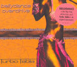 <b>Turbo Tabla Belly Dance Overdrive</b>