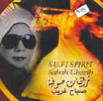 <b>Sabah Gharib Sufi Spirit</b>